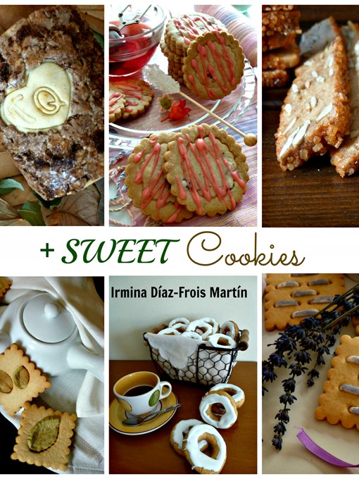 Title details for + Sweet Cookies by Irmina Díaz-Frois Martín - Available